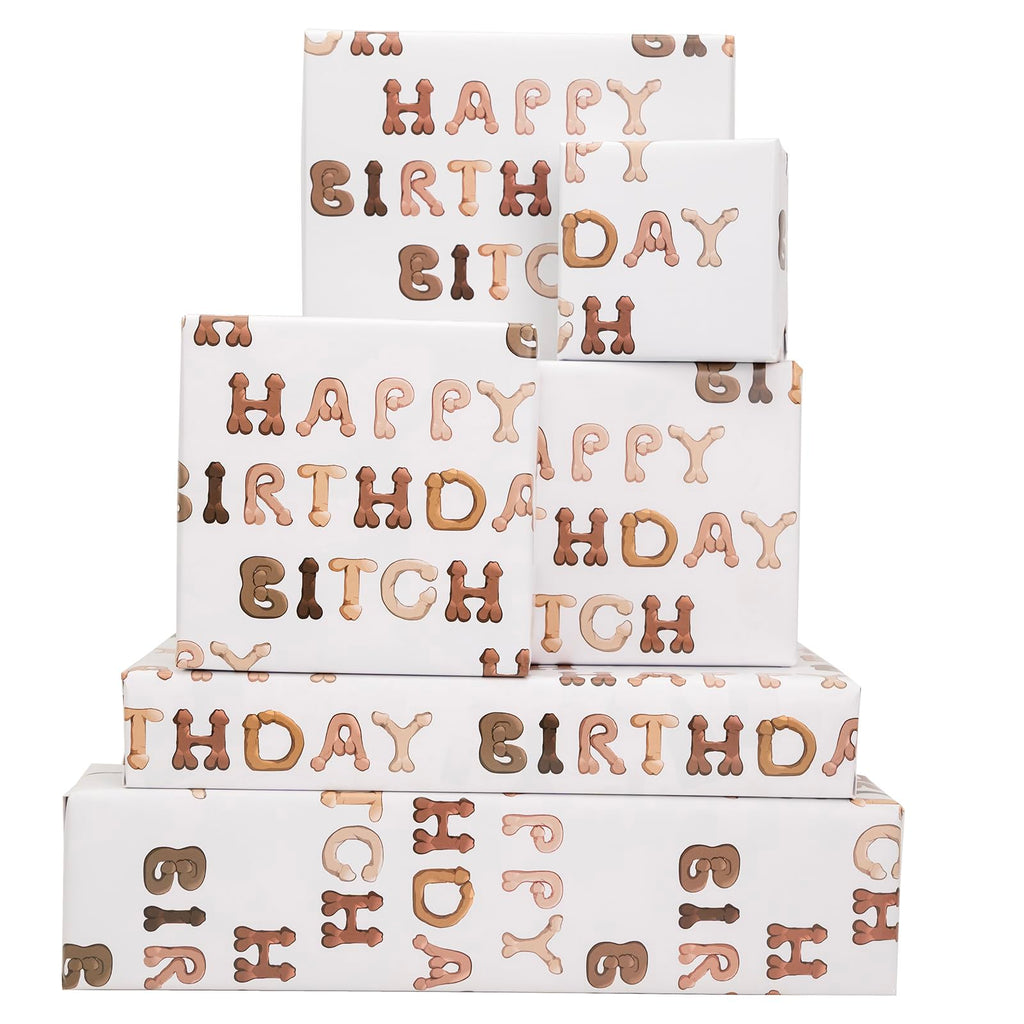 Happy Birthday Bitch Funny Wrapping Paper – 6 Sheets